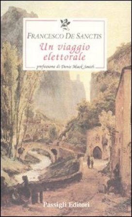 Un viaggio elettorale Francesco De Sanctis
