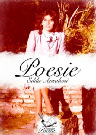 Poesie Edda Ansaloni