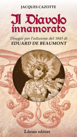 Il diavolo innamorato Jacques Cazotte