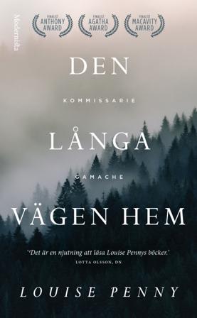 Den långa vägen hem - Bok av Louise Penny - Pocket