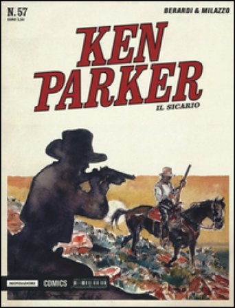 Il sicario. Ken Parker classic. Vol. 57 Giancarlo Berardi