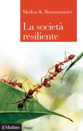 La società resiliente Markus K. Brunnermeier