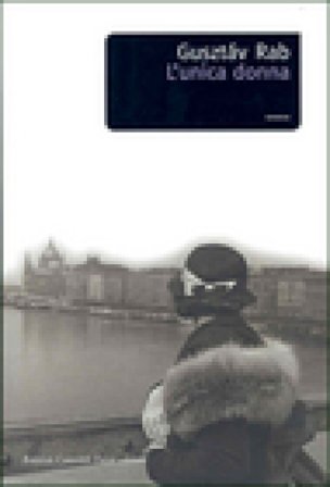 L'unica donna Gusztáv Rab
