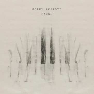 Pause POPPY ACKROYD