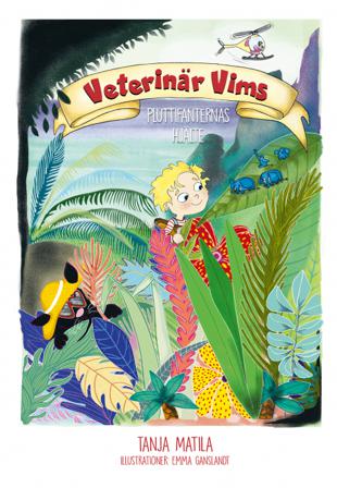 Pluttifanternas hjälte - Bok av Tanja Matila - Inbunden