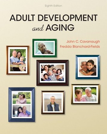 Adult Development and Aging, ISBN: 9781337559089