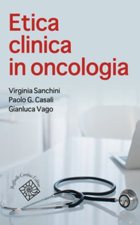 Etica clinica in oncologia Virginia Sanchini