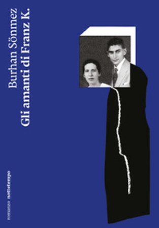 Gli amanti di Franz K.