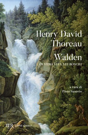Walden ovvero Vita nei boschi Henry David Thoreau