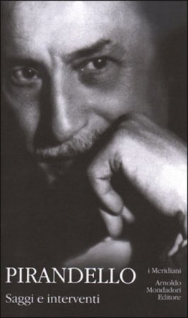 Saggi e interventi Luigi Pirandello