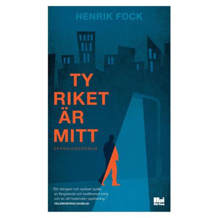 Ty Riket Är Mitt 9789176972007