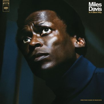 In a silent way (50th anniversary limite Miles Davis
