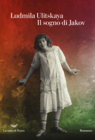 Il sogno di Jakov Ludmilla Ulitskaja