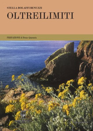 Oltreilimiti Stella Bolaffi Benuzzi
