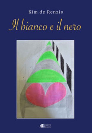 Il bianco e il nero Kim De Renzio