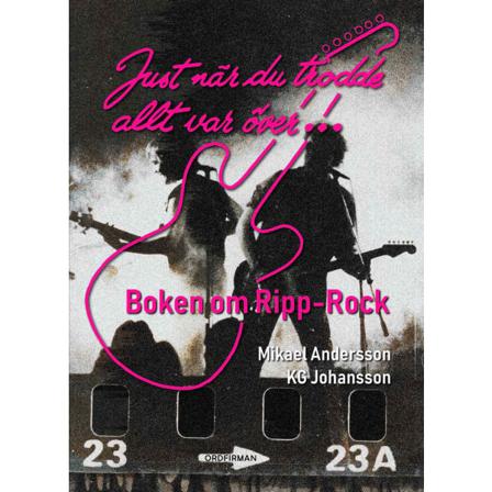 Just när du trodde allt var över - Boken om Ripp 9789198461367