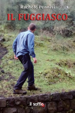 Il fuggiasco Rachele Pennisi