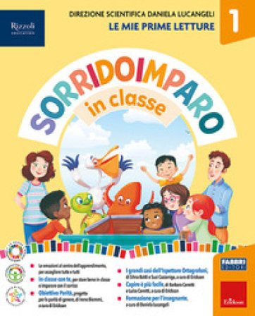 Sorridoimparo in classe. Con Accoglienza, Giochi e strumenti, Imparo a leggere, Imparo a scrivere in corsivo, Imparo a scrivere in stampato maiuscolo,
