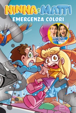 Emergenza colori. Ediz. a colori Ninna e Matti