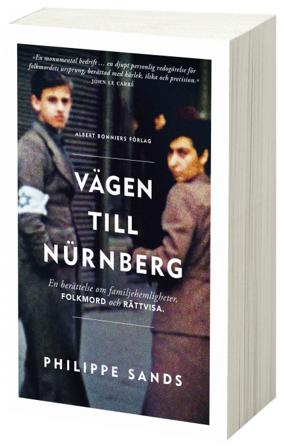 Vägen till Nürnberg : en berättelse om familjehemligheter, folkmord och rättvisa - Bok av Philippe Sands - Storpocket