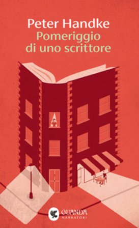 Pomeriggio di uno scrittore Peter Handke