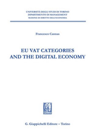 EU VAT categories and the digital economy Francesco Cannas