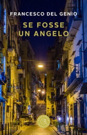 Se fosse un angelo Francesco Del Genio