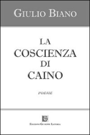 La coscienza di Caino Giulio Biano
