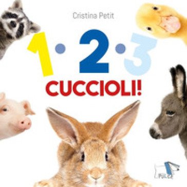 1. 2. 3. Cuccioli! Cristina Petit