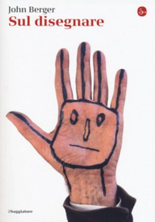 Sul disegnare John Berger
