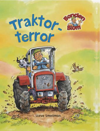 Traktorterror - Bok av Gaby Goldsack & Steve Smallman - Inbunden