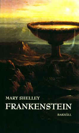 Frankenstein eller den moderne Prometeus - Bok av Mary Shelley - Pocket