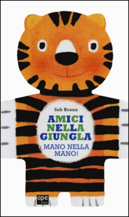 Amici nella giungla. Mano nella mano! Sebastien Braun