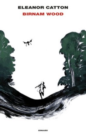 Birnam Wood Eleanor Catton