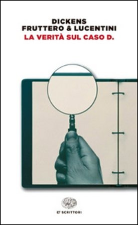 La verità sul caso D. Charles Dickens