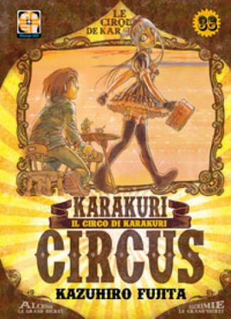 Karakuri Circus. Vol. 38 Kazuhiro Fujita