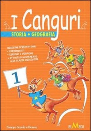 I canguri. Storia geografia. Per la 4a classe elementare NA