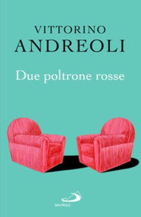 Due poltrone rosse Vittorino Andreoli