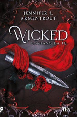 Wicked. Lontano da te Jennifer L. Armentrout