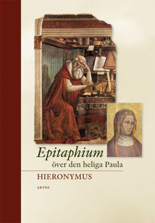 Epitaphium över den heliga Paula - Bok av Hieronymus - Danskt band