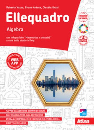 Ellequadro. Geometria e Algebra. Per la Scuola media. Con e-book. Con espansione online. Vol. 3 Roberto Vacca
