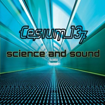 Science and sound Cesium_137
