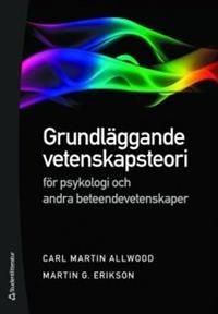 Grundläggande vetenskapsteori för psykologi och andra beteendevetenskaper