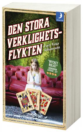 Den stora verklighetsflykten - Bok av Lars Vasa Johansson - Pocket
