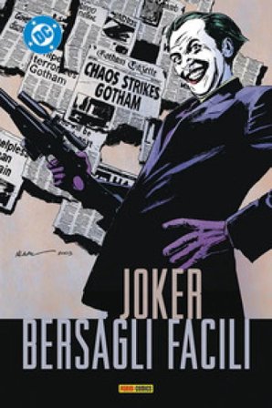 Bersagli facili. Joker collection Brian Azzarello