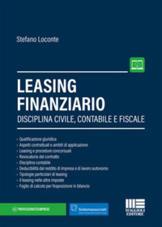 Leasing finanziario. Con aggiornamento online Stefano Loconte