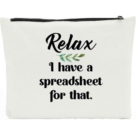 Regnskapsfører Gaver, Morsomme Sminkepung Gaver, Slapp av, Jeg Har Et Regneark for Det, Morsomme Gaver til Sjef, CPA, Kollega, Kvinner, Ansatt 