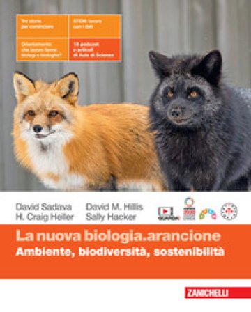 La nuova biologia.arancione. Ambiente, biodiversità, sostenibilità. Per le Scuole superiori. Con espansione online David Sadava