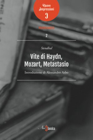 Vite di Haydn, Mozart e Metastasio Stendhal