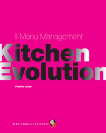 Il menu management. Ediz. a colori Franco Luise